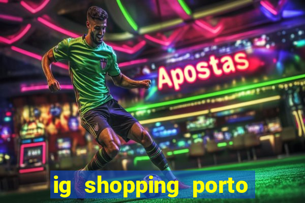 ig shopping porto velho cinema